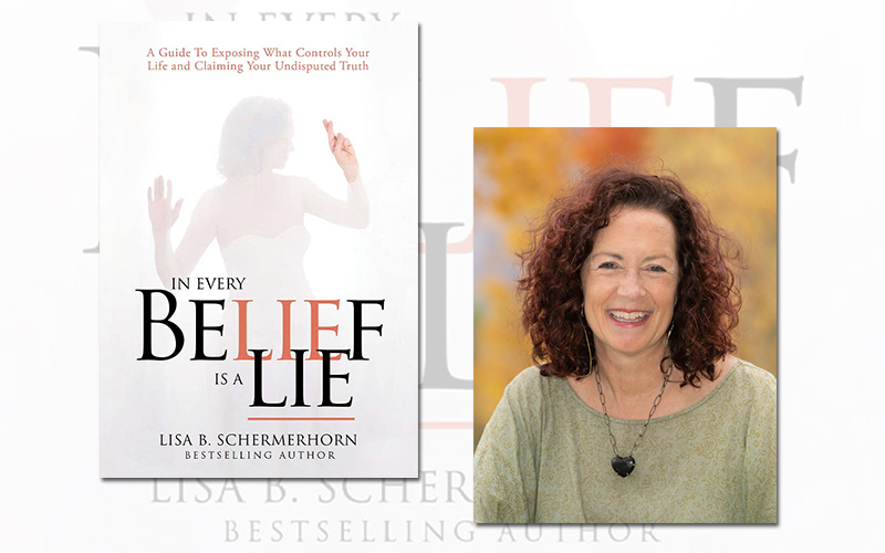 Author Lisa Schermerhorn and the cover of her book, In Every Belief There is a Lie.