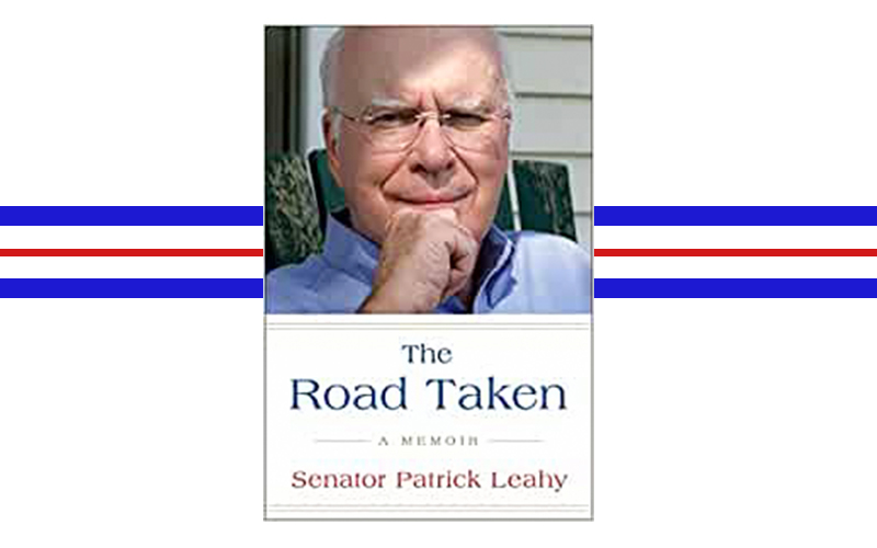 Cover of Vermont Senator Patrick Leahy's new book 'The Road Taken'