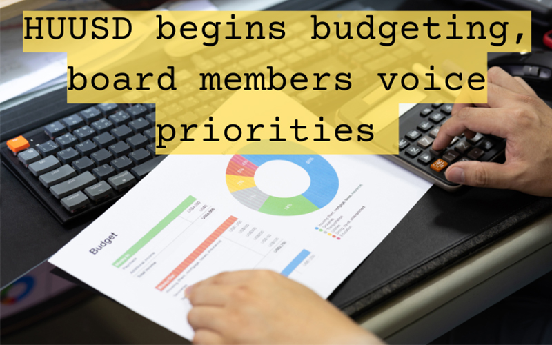 HUUSD Begins Budgeting Priorities