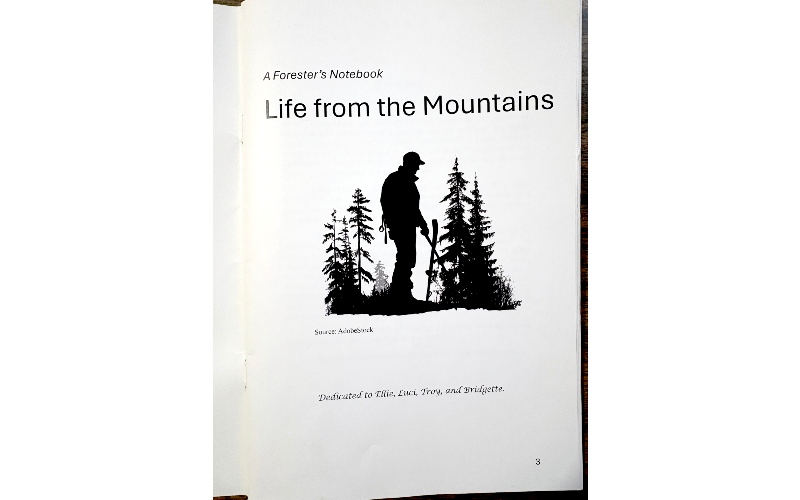 ‘A Forester’s Notebook  - ‘Life From the Mountains’ – A Review